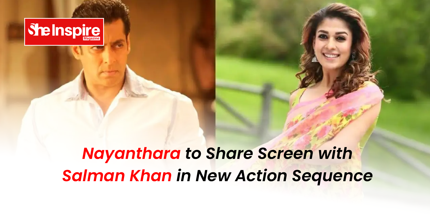 Nayanthara to Share Screen with Salman Khan in New Action Sequence